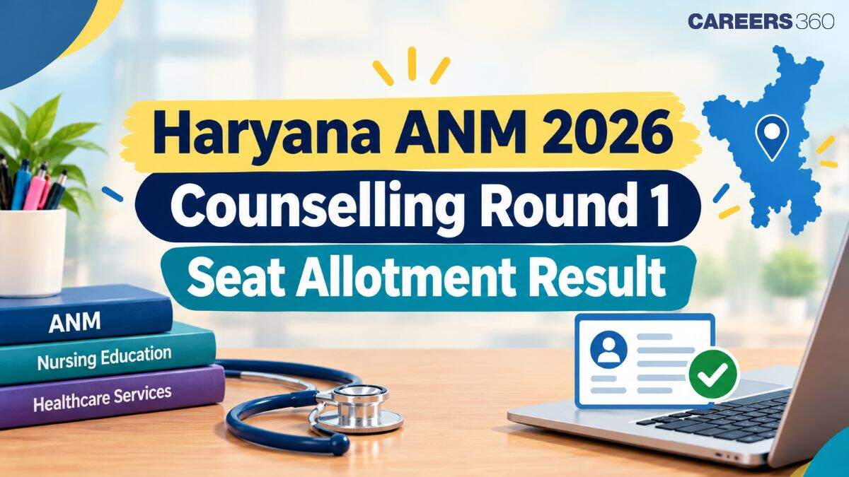 Haryana ANM 2026 Counselling Round 1 Seat Allotment Result (October 30): Direct Link